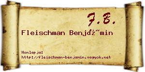 Fleischman Benjámin névjegykártya